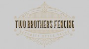Two Brothers Fencing