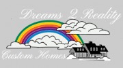 Dreams 2 Reality Custom Homes