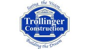 Trollinger Construction