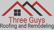 Three Guys Roofing & Remodeling