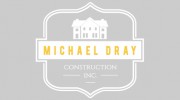 Michael Dray Construction