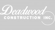 Deadwood Construction