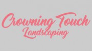 Crowning Touch Landscaping