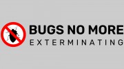 Bugs-No-More Exterminating