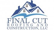 Final Cut Roofing & Construction