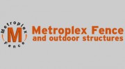 Metroplex Fence