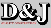 D & J Quality Construction