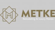 Metke Remodeling & Luxury Homes