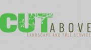 Cut Above Landscape & Tree Service
