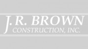 Brown J R Construction