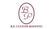 B.P. Custom Roofing