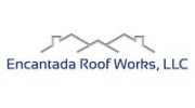 Encantada Roof Works