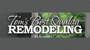 Tom's Best Quality Remodeling