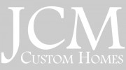 Jcm Custom Homes