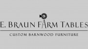 E Braun Farm Tables & Furniture