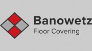 Banowetz Floor Covering