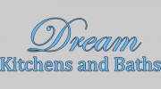 Dream Kitchens & Bath