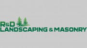 R & D Landscaping & Masonry