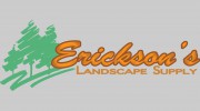 Erickson's Landscape Supply