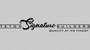 Teton Signature Builders