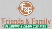 Friends & Family Plumbing & Drain Cleaning