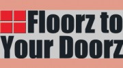 Floorz To Your Doorz