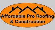 Affordable Pro Roofing & Construction