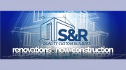 S&R Quality Custom Builders