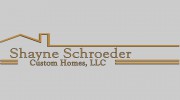 Shayne Schroeder Custom Homes