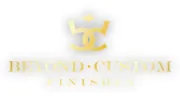 Beyond Custom Finishes