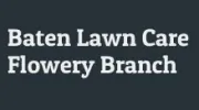 Baten Lawn Care Flowery Branch