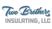 Two Brothers Insulating