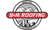 B & M Roofing of Colorado