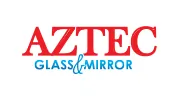 AZTEC Glass & Mirror