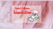 Central California Insulation