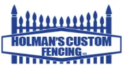 Holman's Custom Fencing