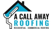 A Call Away Roofing