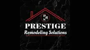 Prestige Remodeling Solutions