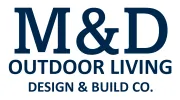 M & D Outdoor Design & Build