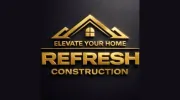 Refresh Construction