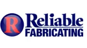 Reliable Fabricating