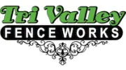 Tri Valley Fence Works