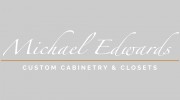 Michael Edwards Custom Cabinetry & Closets
