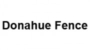 Donahue Fence